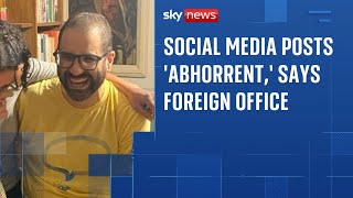 PM criticised over return of British-Egyptian activist who called for killing of Zionists online