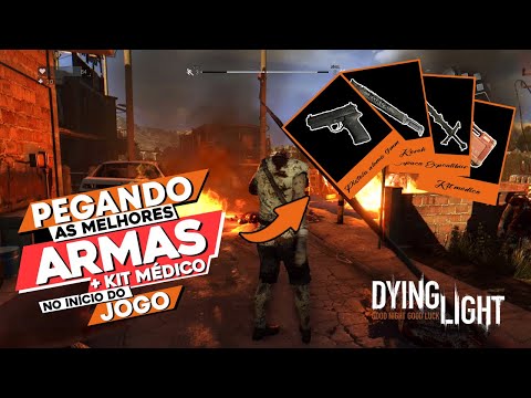 DYING LIGHT - HOW TO GET THE BEST WEAPONS AND A LOT OF MED KIT AT THE BEGINNING OF THE GAME