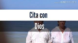 Cita Con Dios