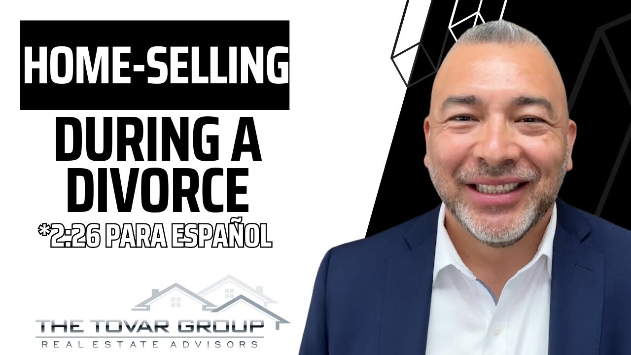 How Can I Sell My Home During a Divorce?
