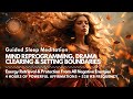 Sleep Meditation Mind Reprogramming ️4 Hours ️ Of Life Changing Affirmations