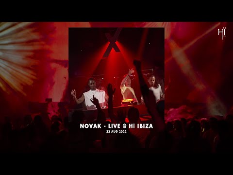 Novak @ Live from Hï Ibiza (22/08/2022)
