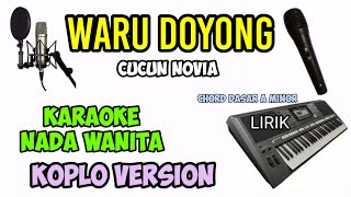 Download lagu WARU DOYONG KARAOKE KOPLO CUCUN NOVIA mp3