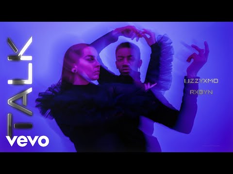 Rxbyn & HEYLIZZYXMO - talk (Audio)
