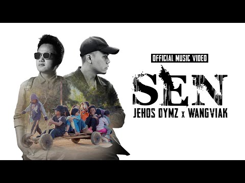 SEN - Jehos Dymz X WangViak - Official Music Video