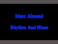 Marc Almond Rhythm And Blues