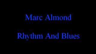 Marc Almond Rhythm And Blues