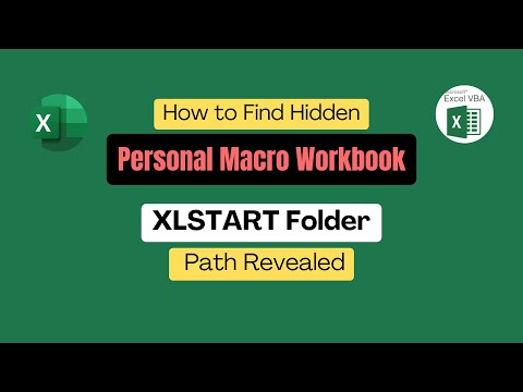 How to Find Hidden Personal Macro Workbook | XLSTART Folder Path Revealed