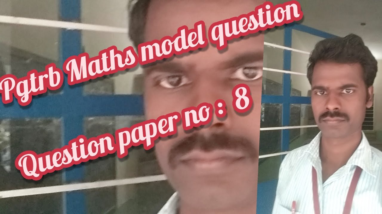 Pgtrb Maths model question paper 8