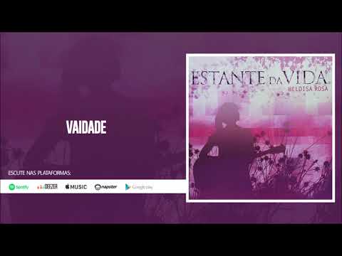 Heloisa Rosa | Vaidade