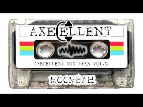 Axecellent - Mixtape Vol. 2 - Moombah!