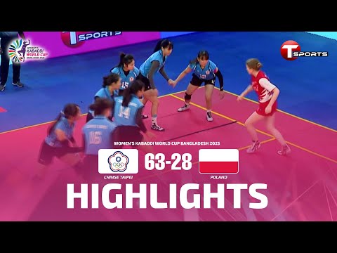 HIGHLIGHTS | Chinese Taipei vs Poland | Match 24 | Women's Kabaddi World Cup Bangladesh | T Sports