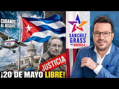 LIBERTAD DE CUBA / 20 DE MAYO / ANIVERSARIO DE LA REPÚBLICA / CARGOS CONTRA RAÚL CASTRO