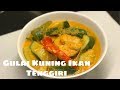 GULAI KUNING IKAN TENGGIRI KELANTAN STYLE