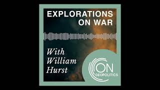 Explorations on War - Episode 3, with Lt Gen Doug Chalmers