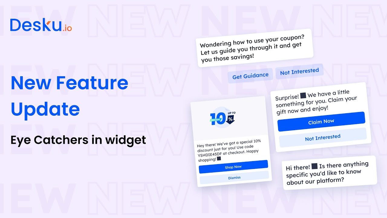 Introducing Eyecatcher in Desku.io | Customer Engagement &amp; Support