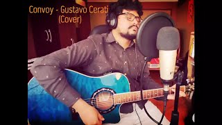 Convoy - Gustavo Cerati (Cover)