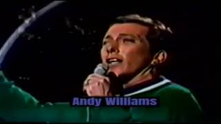 Andy Williams.......Unchained Melody..