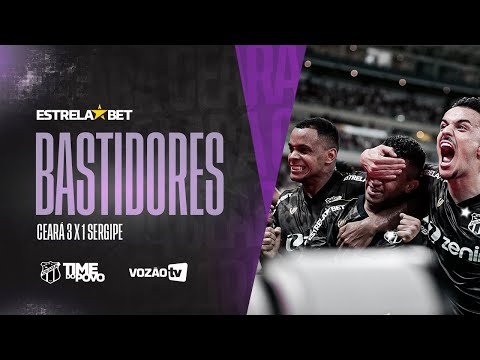 Ceará 3 x 1 Sergipe | Bastidores