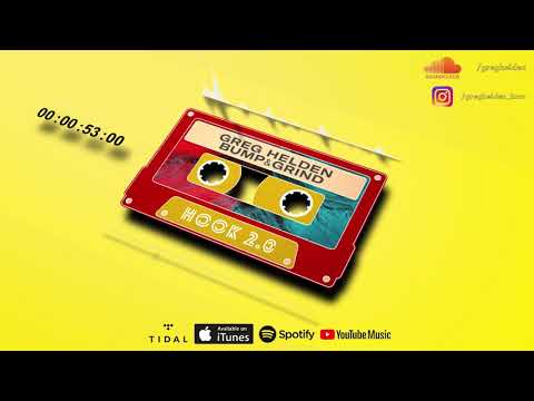 Greg Helden - Hook 2.0 (ft. Bump&Grind)