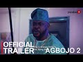 Agbojo 2 Yoruba Movie 2023 | Official Trailer | Now Showing On Yorubaplus