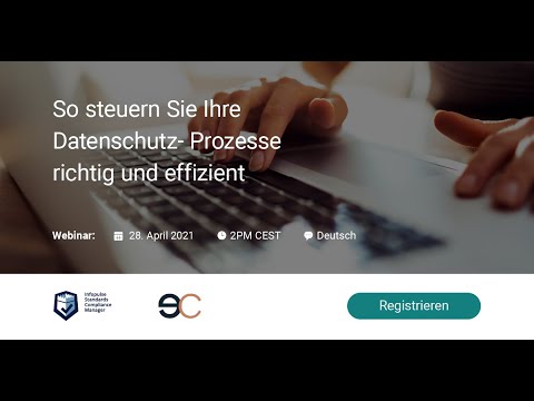 So steuern Sie Ihre Datenschutz Prozesse richtig und effizient