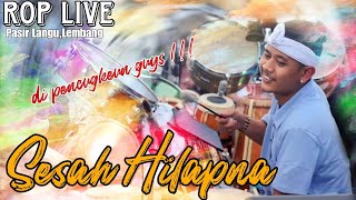 Download lagu ROP Live Pasir Langu Lembang | Sesah Hilapna mp3