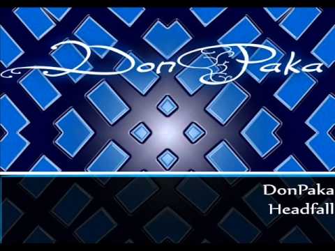 DonPaka - Headfall (Original Dubstep) ASK FOR DL!
