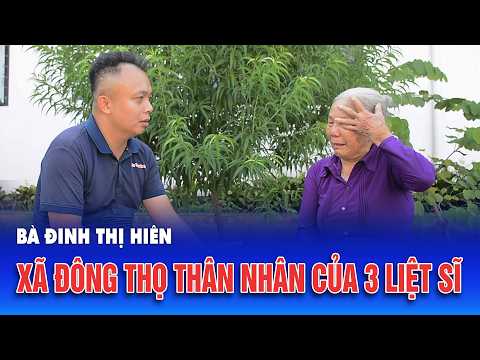 Bà ĐINH THỊ HIÊN, thân nhân liệt sĩ tại xã Đông Thọ