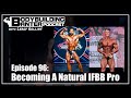 BODYBUILDING BANTER PODCAST Ep.96 | Becoming a Natural IFBB Pro | Bob Waterhouse