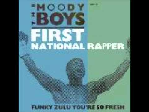 The Moody Boys- First National Rapper
