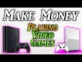 How To Earn Money Playing Video Games