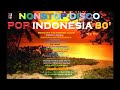 Remix disco nonstop indonesia 80 an