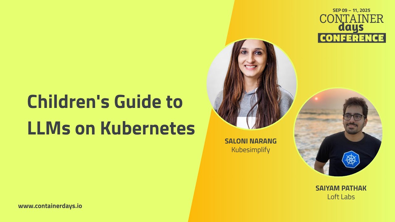 Children's Guide to LLMs on Kubernetes - Saloni Narang & Saiyam Pathak