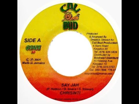 Chrisinti - Say Jah (Audio) | (Tune In Riddim)