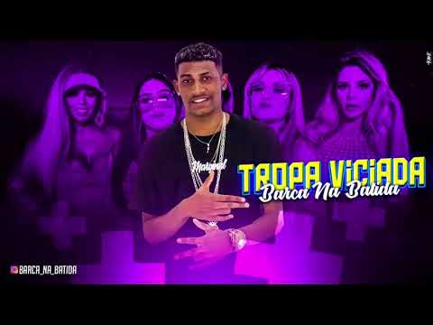 BARCA NA BATIDA - TROPA VICIADA - MUSICA NOVA - 2018