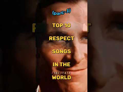 Top 10 Respect Songs In The World(part-1) #shorts #viral #respect #respectsong