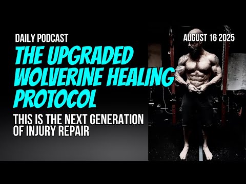 The Next Generation Of Wolverine Healing  - Unbreakable Podcast 226