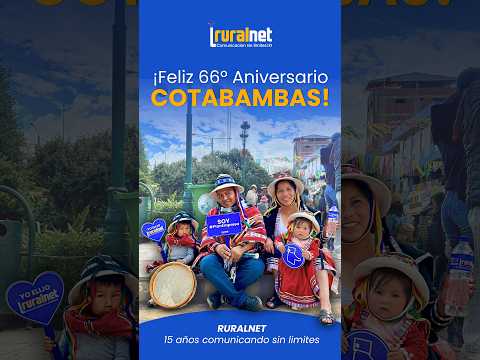 🎉 ¡Feliz 66.º aniversario, Cotabambas!