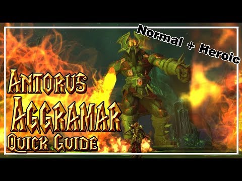 Aggramar│Antorus, The Burning Throne│QUICK GUIDE (Normal & Heroic)