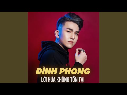 Nỗi đau từ một người đến sau - Đình Phong