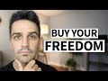 Why You Need To Stop Buying Stuff And Buy Your Freedom