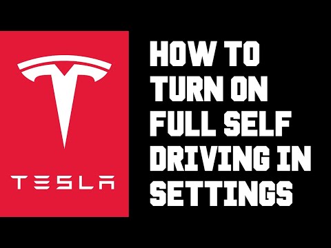 Tesla How To Turn on FSD Full Self Driving - Tesla How Activate Full Self Driving Model 3 Y S X