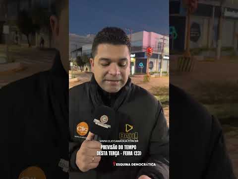 Previsão do Tempo para Camaquã e Região | Confira como fica o clima nesta terça-feira (23)