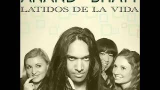 Agitelo - Anand Bhatt - Latidos De La Vida
