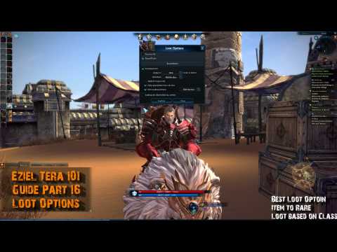 Eziel's Tera 101 Guide Part 16- Loot Options