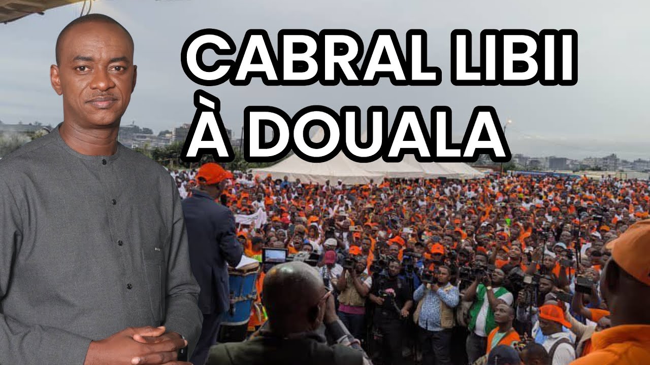 CABRAL LIBII EN MEETING À DOUALA – PLUS DE 100 000 PERSONNES EN MOBILISATION HISTORIQUE