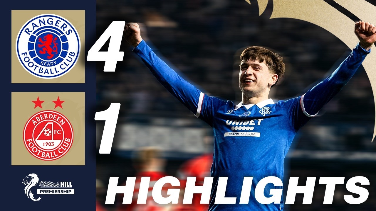 Rangers vs Aberdeen Highlights