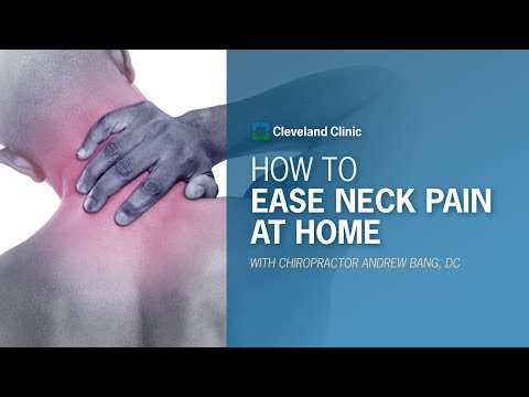 How to Ease Neck Pain at Home