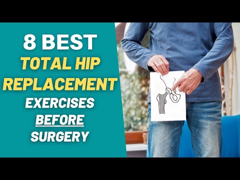 8 BEST Exercises To Do Before Your Hip Replacement Surgery | PT Time with Tim